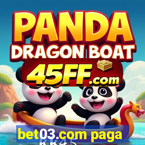 bet03.com paga
